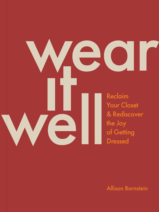 Title details for Wear It Well by Allison Bornstein - Wait list